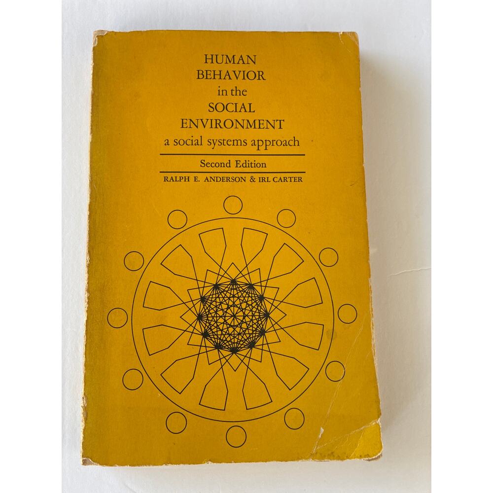Human Behavior in the Social Environment Anderson Carter 1978 PB 2nd Edition